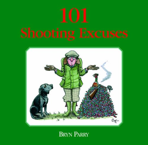 101 Shooting Excuses